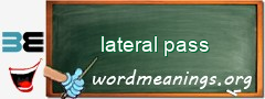 WordMeaning blackboard for lateral pass